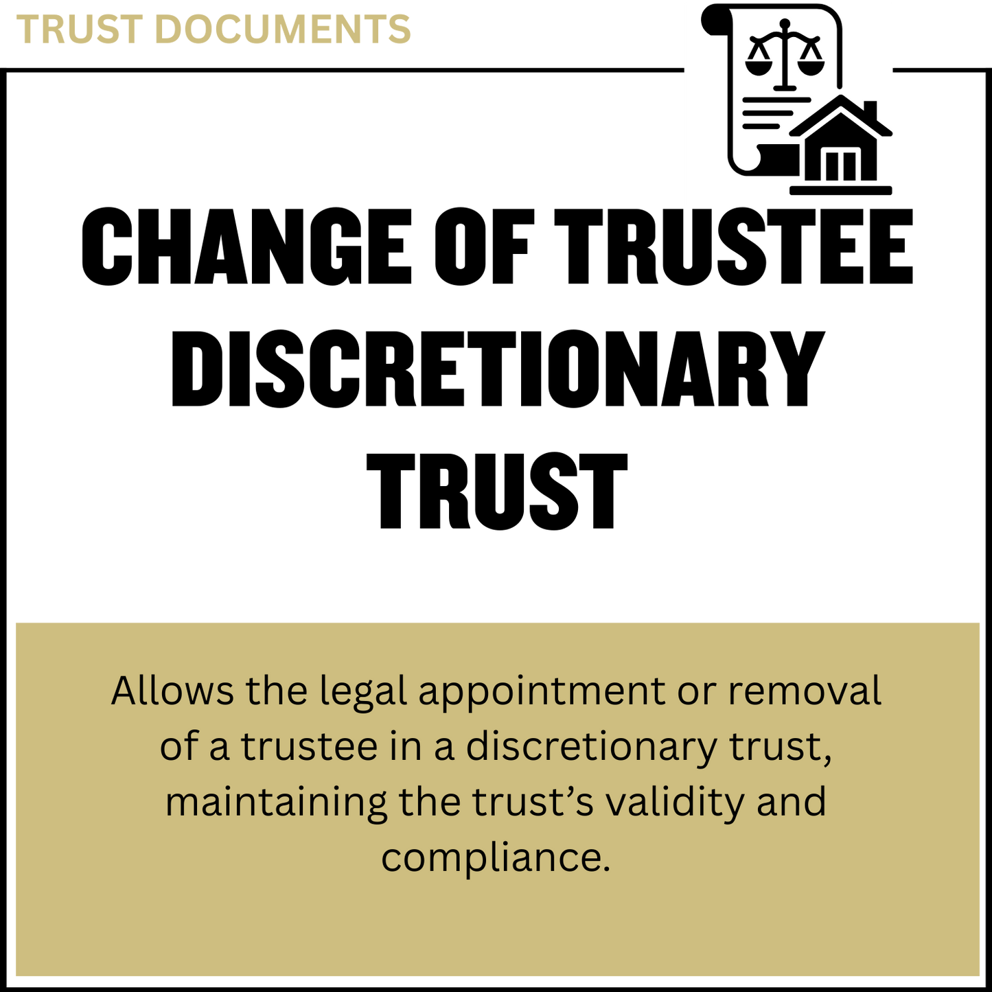 Change of Trustee Discretionary Trust