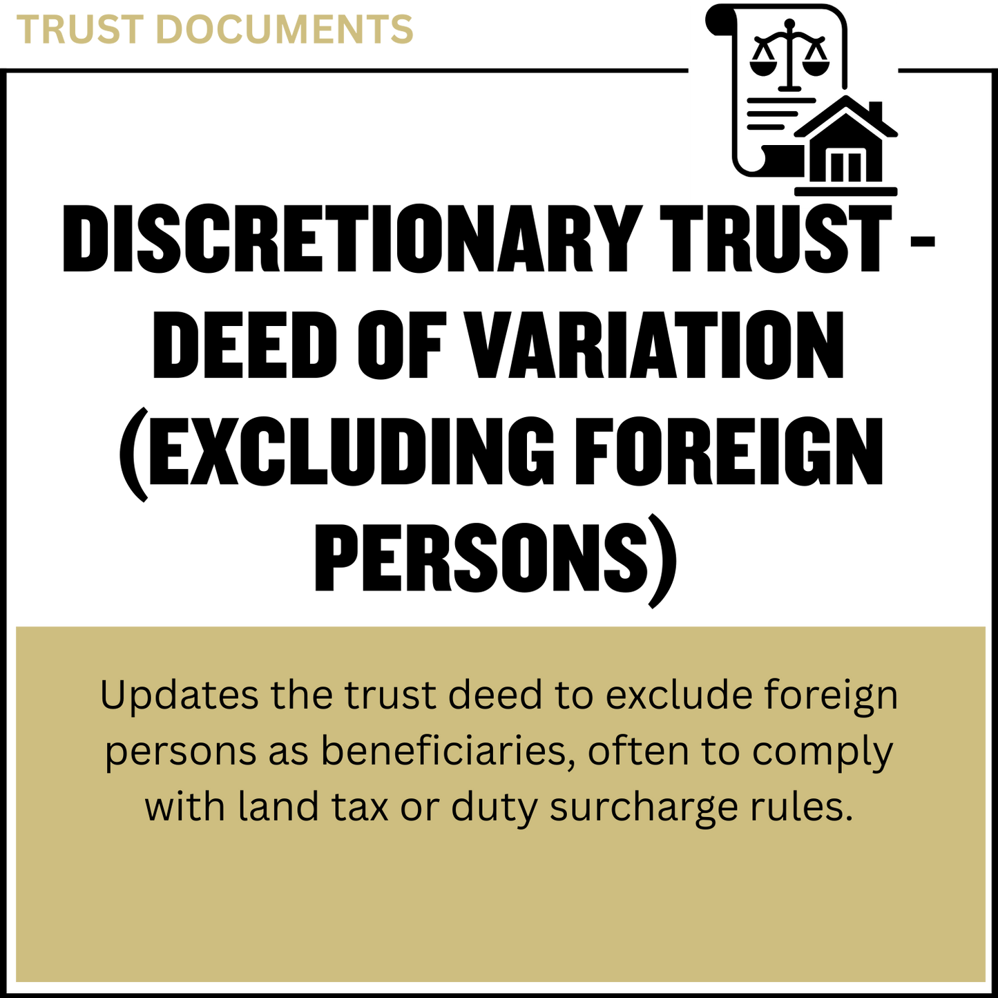 Discretionary Trust - Deed of Variation (excluding foreign persons)
