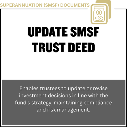 Update SMSF Trust Deed